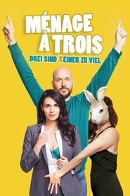 Poster Ménage à trois – Drei sind (k)einer zu viel