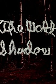 The Wold Shadow HD Online kostenlos online anschauen