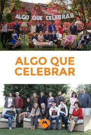 Algo que celebrar (2015) Algo que celebrar (2015)