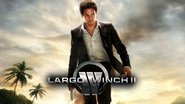 Largo Winch 2 