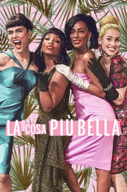 La cosa pi&ugrave; bella (2019)