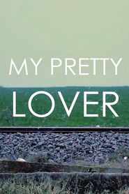 My Pretty Lover (2016)