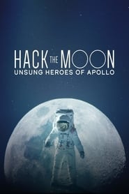 Hack the Moon: Unsung Heroes of Apollo