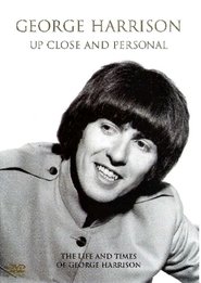 Poster George Harrison: Up Close and Personal 2004