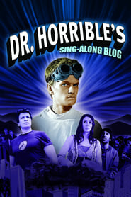 The Making of Dr. Horrible's Sing-Along Blog постер