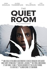 The Quiet Room (2018) The Quiet Room (2018)
