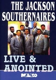 Poster The Jackson Southernaires: Live & Anointed 1992