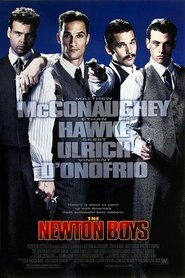 Pôster de Newton Boys: Os Irmãos Fora-da-Lei