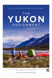 The Yukon Assignment постер