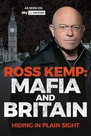 Ross Kemp: Mafija in Britanija