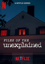Files of the Unexplained poster