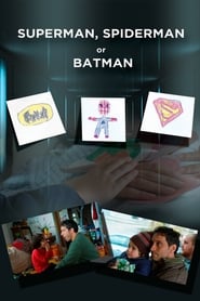 Poster Superman, Spider-Man sau Batman