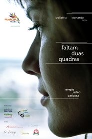 Poster Faltam Duas Quadras