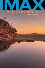 Wild Australia: The Edge постер