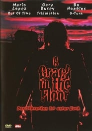 A Crack in the Floor - Der Schrecken ist unter euch