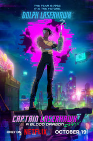 Капітан Лазерний Яструб. Blood Dragon: Ремікс постер