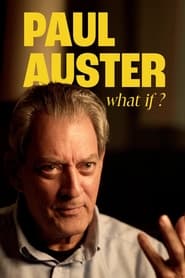 Paul Auster: What If (2019)