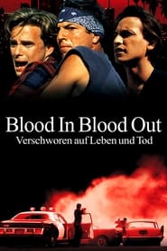 Poster Blood In Blood Out - Verschworen auf Leben und Tod