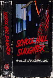 School Hall Slaughter (2022)