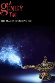 A Genie’s Tail (2022) online ελληνικοί υπότιτλοι