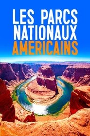 Les parcs nationaux américains