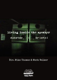 Living Inside the Speaker (2006)