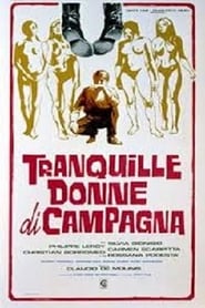 watch Tranquille donne di campagna now