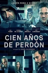 Cien Anos De Perdon / To Steal From A Thief (2016) online ελληνικοί υπότιτλοι