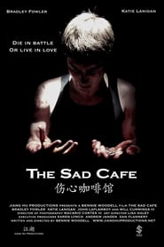 The Sad Cafe movie