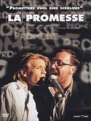 La promesse poster watch La promesse now