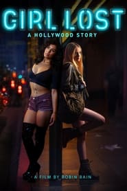 Girl Lost: A Hollywood Story постер