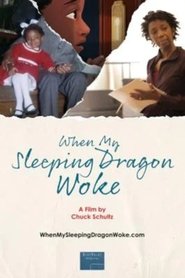 When My Sleeping Dragon Woke (2022)