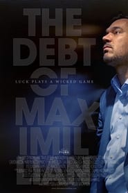 The Debt of Maximillian постер