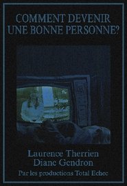 Comment devenir une bonne personne? (1970)