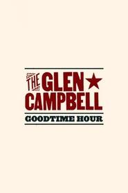 The Glen Campbell Goodtime Hour poster