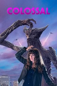 Colossal Stream Online Anschauen