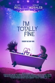 I'm Totally Fine постер