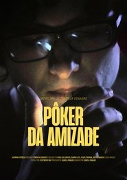 Affiche de Pôker da Amizade