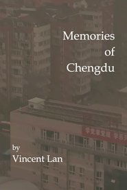 Poster Memories of Chengdu 2017