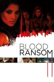 Blood Ransom постер