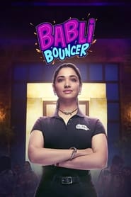 Download Babli Bouncer (2022) DSNP [Tel + Tam + Hin (DDP 5.1)] WEB-DL 1080p 720p 480p MSubs [Full Movie]