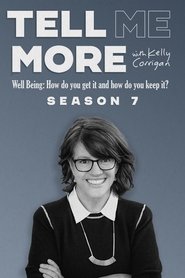 Poster Tell Me More With Kelly Corrigan - Season 1 2023