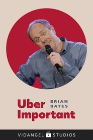 Poster Brian Bates: Uber Important 1970