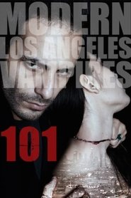 Poster 101 Modern LA Vampires 2014