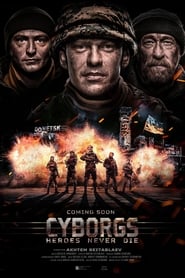 Cyborgs: Heroes Never Die (2017)
