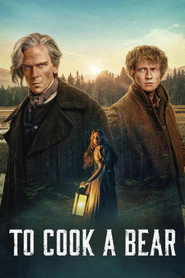 To Cook a Bear poster