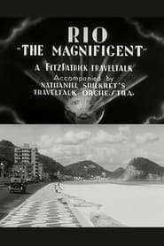 Rio 'The Magnificent'