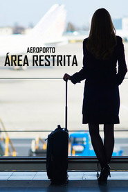 Airport Brazil: Restricted Areas постер