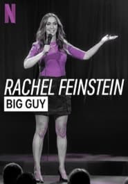 Rachel Feinstein: Big Guy (2024) 