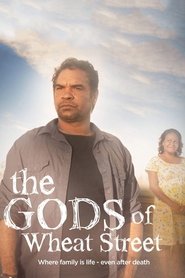 Poster The Gods of Wheat Street - Season 1 2014